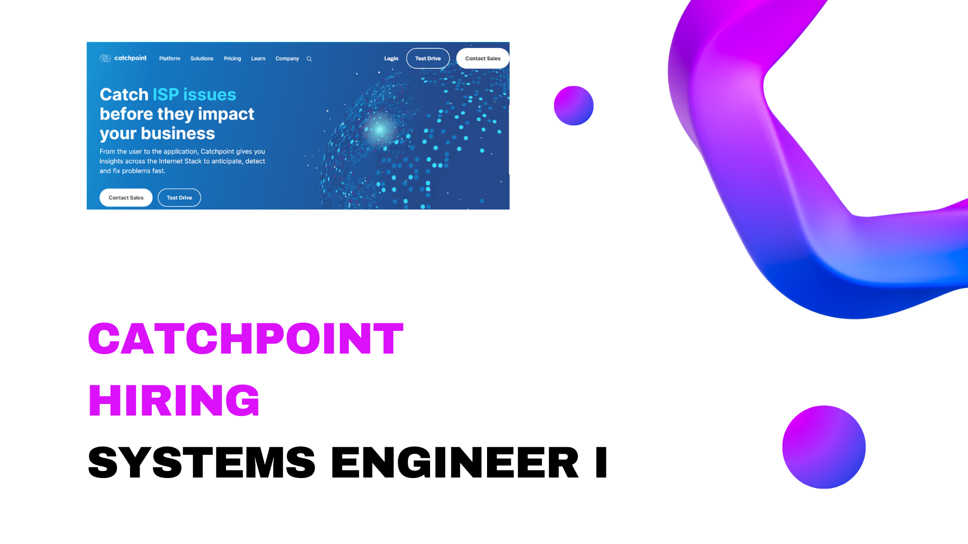 Catchpoint Hiring Off Campus Drive 2024: Systems Engineer I, Bangalore