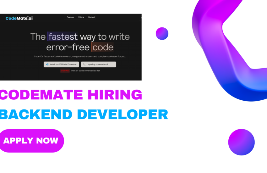 CodeMate Hiring for Backend Developer | 2024 | Apply Now