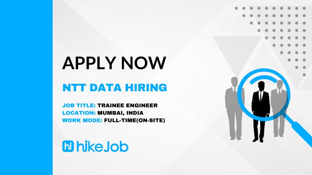 NTT DATA Hiring For Trainee Engineer - 2024 - Apply Now