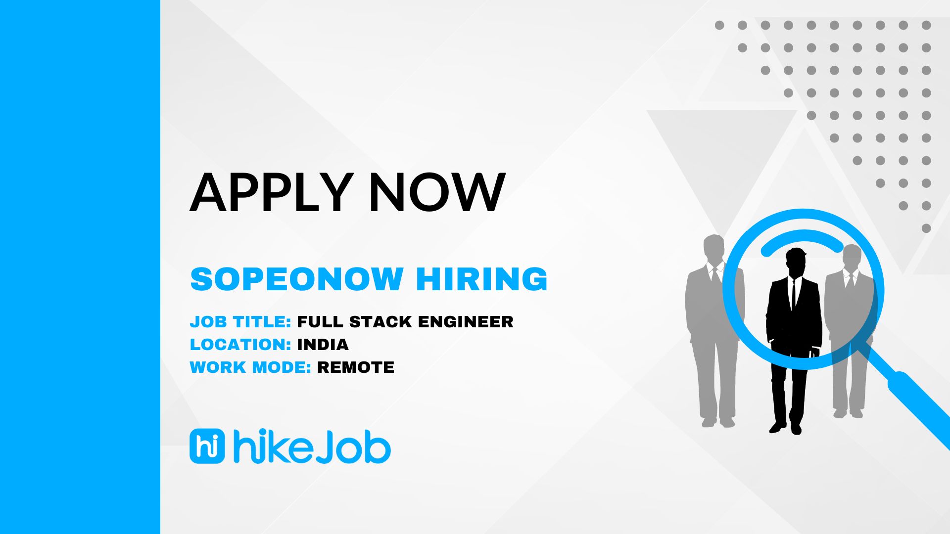 SOPEONOW Hiring For Full Stack Engineer - 2024 - Apply Now