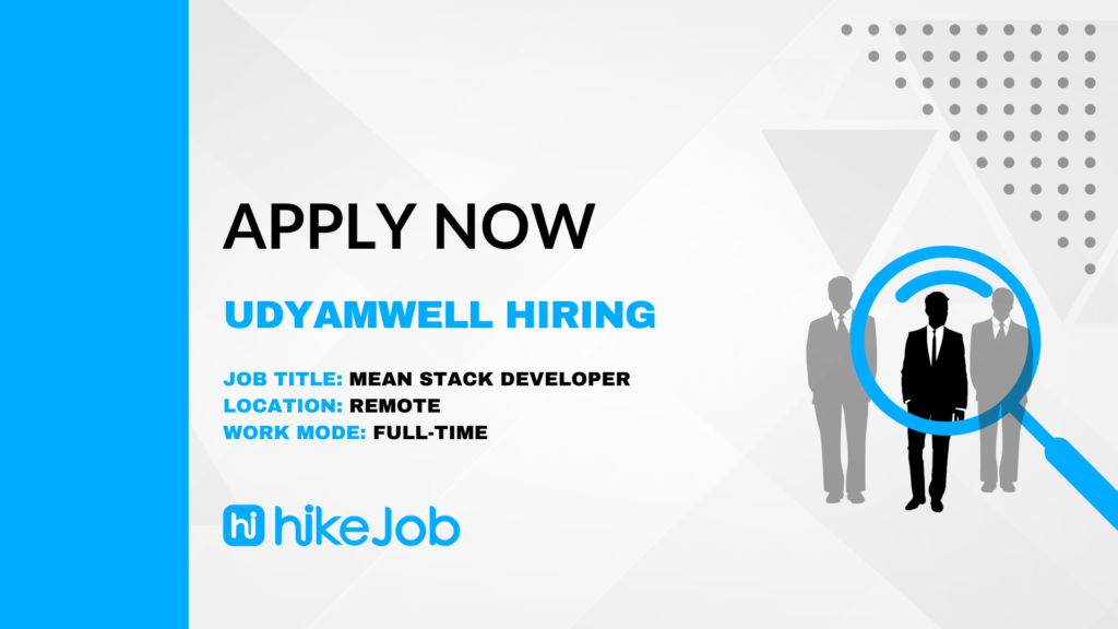 UdyamWell Hiring For Mean Stack Developer - 2024 - Apply Now