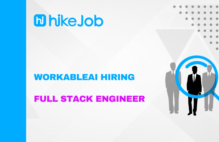 WorkableAI Hiring for Full Stack Engineer | Internship