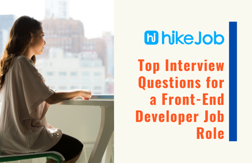 Top Interview Questions for a Front-End Developer Job Role